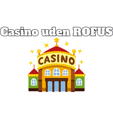 Spil Casino Uden Om Rufus Frihed til At Spille